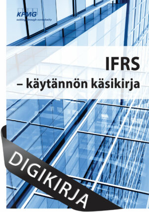 IFRS - käytännön käsikirja, 4., uudistettu painos Digikirja