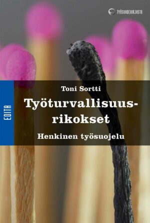 Työturvallisuusrikokset - Henkinen työsuojelu