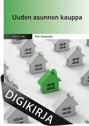 Uuden asunnon kauppa, 3., uudistettu laitos Digikirja