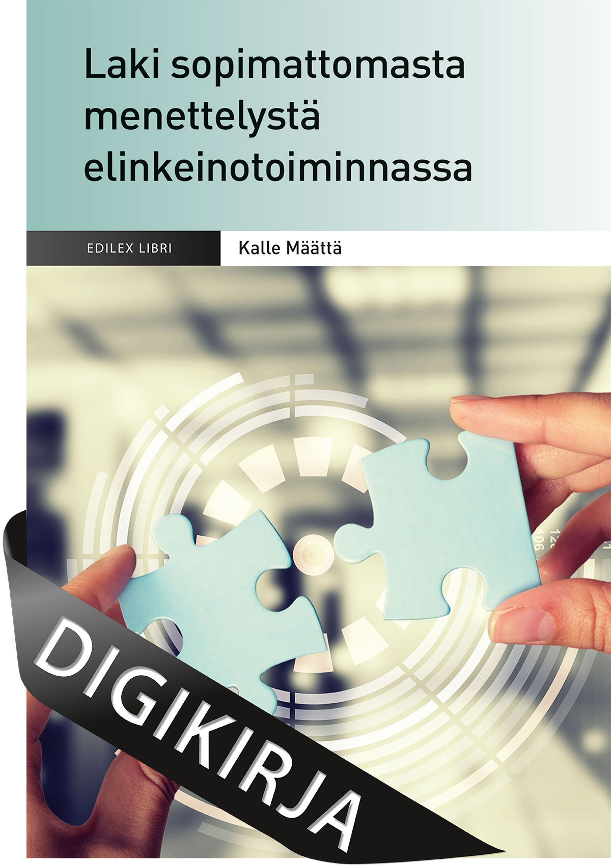 Laki sopimattomasta menettelystä elinkeinotoiminnassa Digikirja
