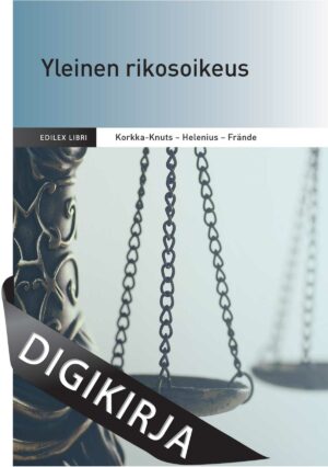 Yleinen rikosoikeus, 3., uudistettu painos. Digikirja