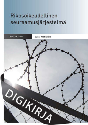 Rikosoikeudellinen seuraamusjärjestelmä, 2., uudistettu painos Digikirja