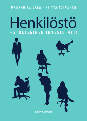 Henkilöstö – strateginen investointi?