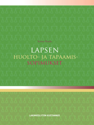 Lapsen huolto- ja tapaamissopimukset