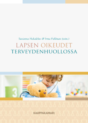 Lapsen oikeudet terveydenhuollossa