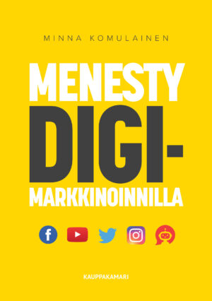Menesty digimarkkinoinnilla