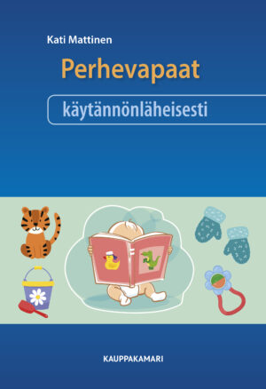 Perhevapaat käytännönläheisesti